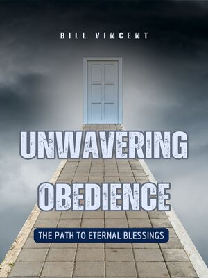 cover image of Unwavering Obedience